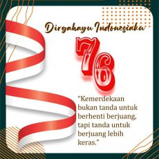 Dirgahayu Republik Indonesia ke-76 ,, INDONESIA BANGKIT, INDONESIA PULIH!!